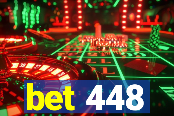 bet 448